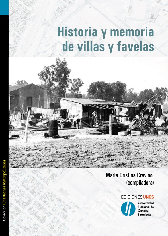 Historia y memoria de villas y favelas