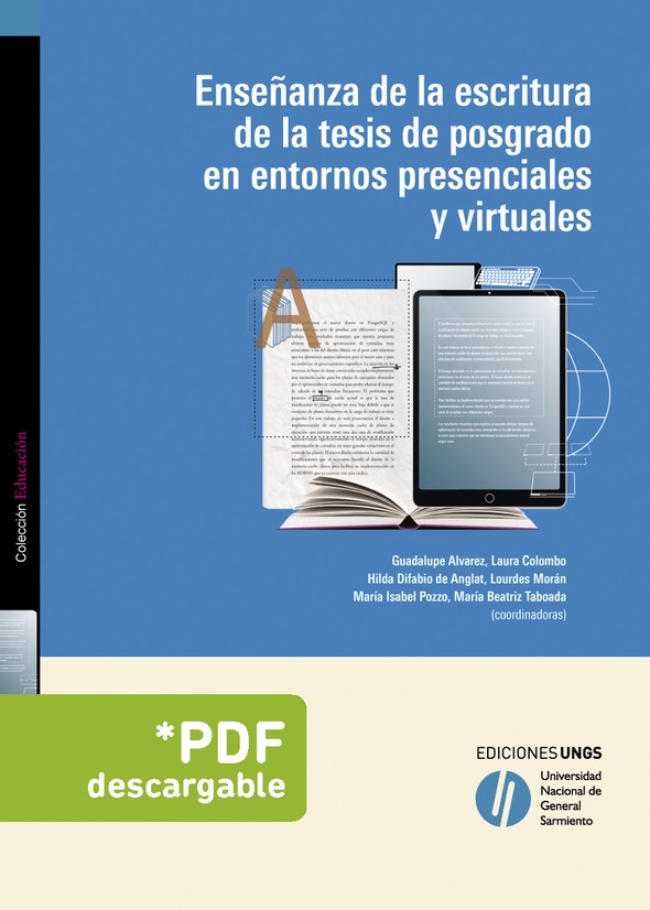 Enseñanza de la escritura de la tesis de posgrado en entornos presenciales y virtuales