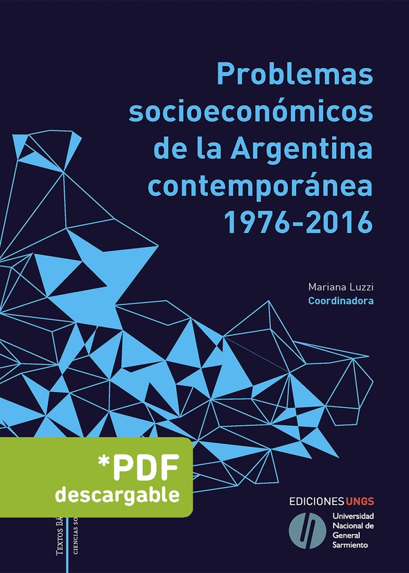 Problemas socioeconomicos de la Argentina contemporánea