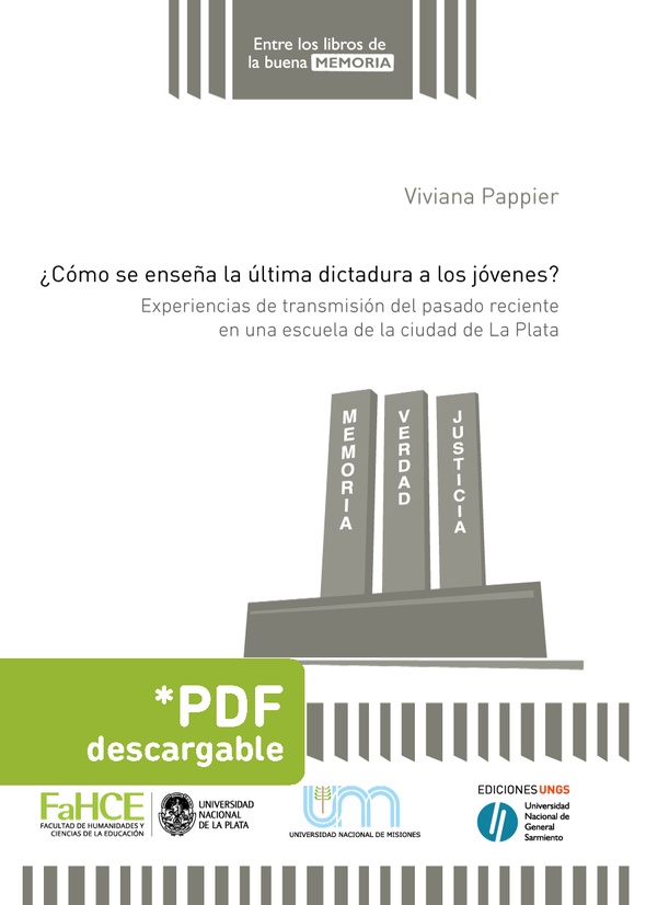 Cómo se enseña la última dictadura a los jóvenes?