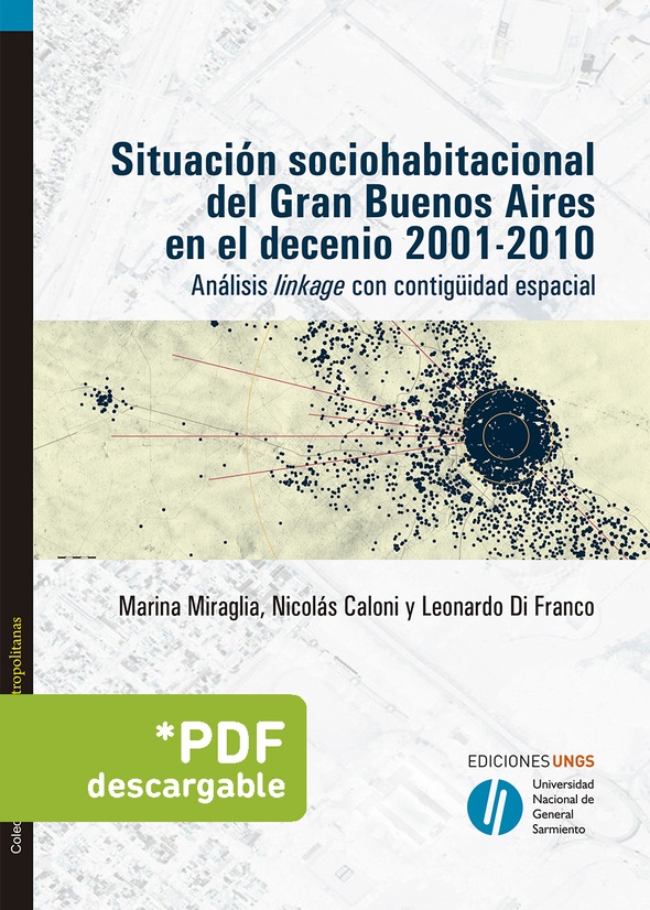 Situación sociohabitacional del Gran Buenos Aires en el decenio 2001-2010