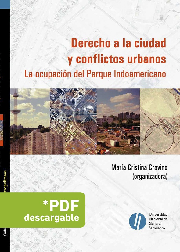 Derecho a la ciudad y conflictos urbanos