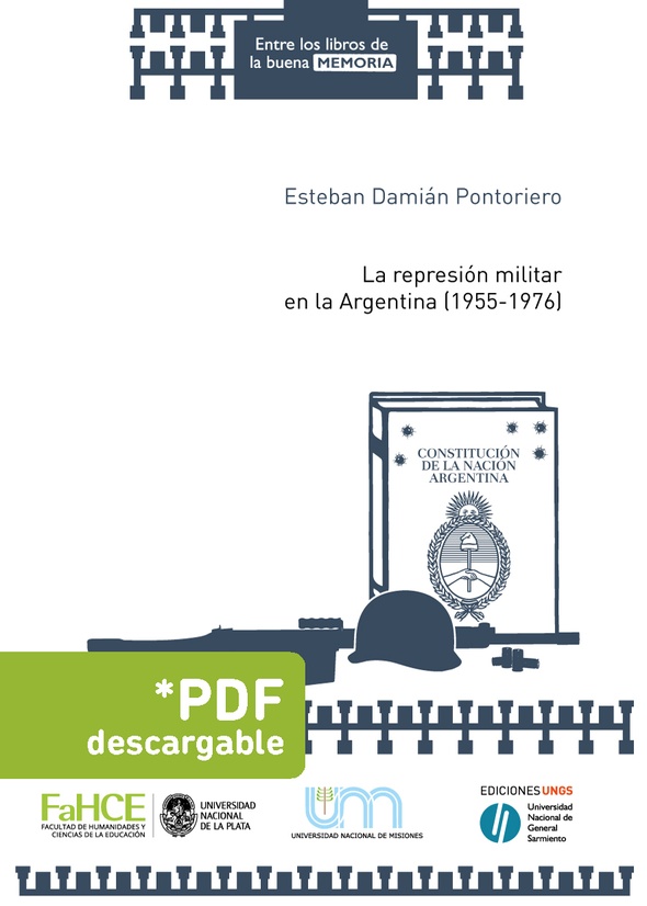 La represión militar en la Argentina (1955-1976)