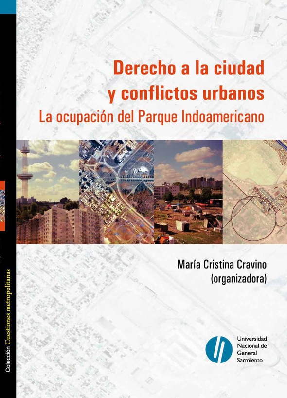 Derecho a la ciudad y conflictos urbanos