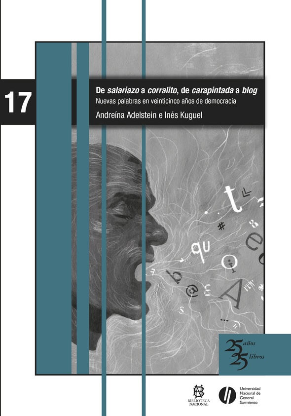 De salariazo a corralito, de carapintada a blog