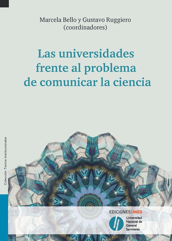 Las universidades frente al problema de comunicar la ciencia