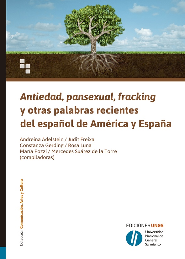 Antiedad, pansexual, fracking y otras palabras recientes del español de América y España