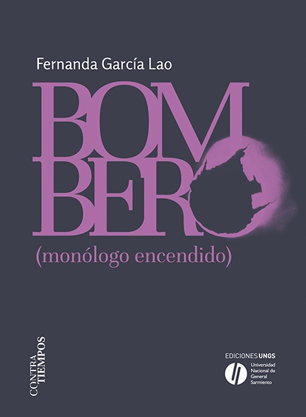 Bombero (monólogo encendido)