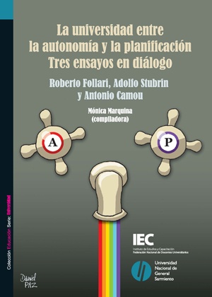 La universidad entre la autonomía y la planificación