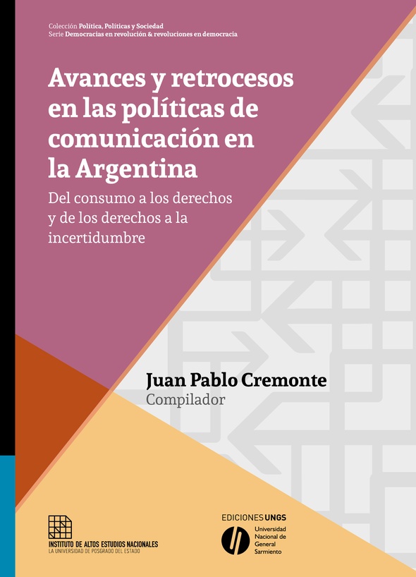 Avances y retrocesos en las políticas de comunicación en la Argentina