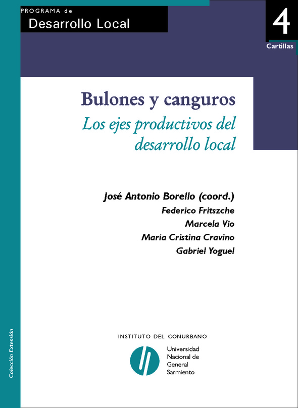 Bulones y canguros: Los ejes productivos del desarrollo local