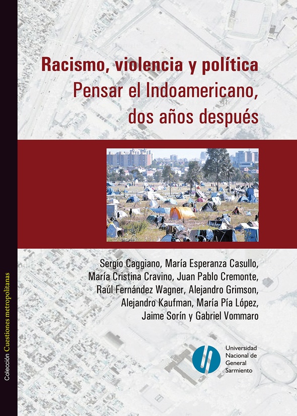 Racismo, violencia y política