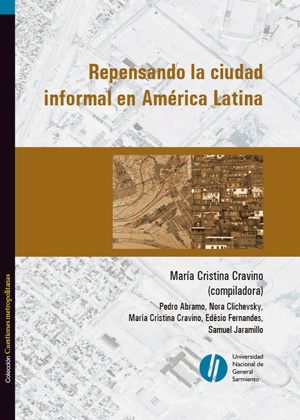 Repensando la ciudad informal en América Latina