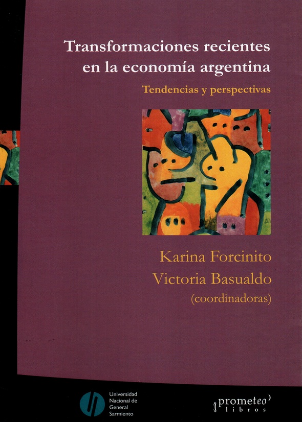 Transformaciones recientes en la economía argentina