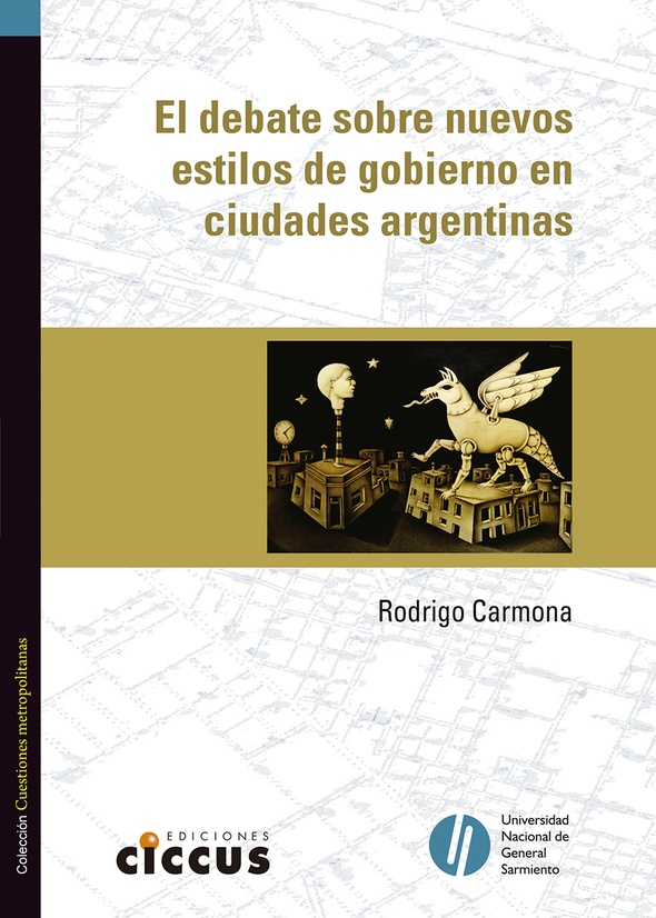 El debate sobre nuevos estilos de gobierno en ciudades argentinas