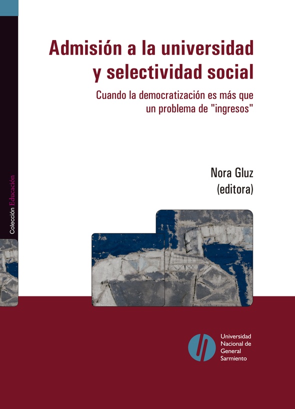 Admisión a la universidad y selectividad social