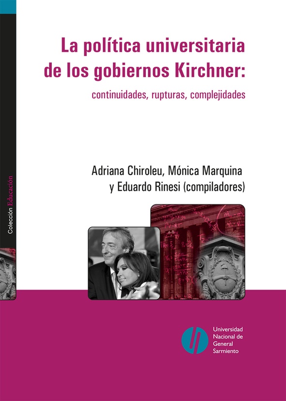 La política universitaria de los gobiernos Kirchner