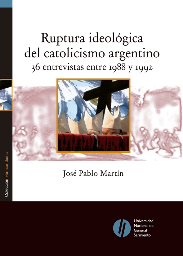 Ruptura ideológica del catolicismo argentino