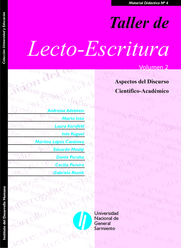 Taller de Lecto-Escritura Volumen II - Aspectos del discurso científico-académico