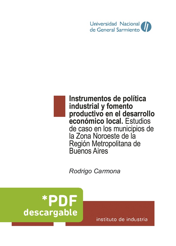 Instrumentos de política industrial y fomento productivo en el desarrollo económico local