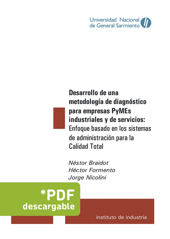 Desarrollo de una metodología de diagnóstico para empresas PyMEs industriales y de servicios