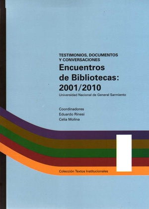 Encuentros de Bibliotecas: 2001/2010